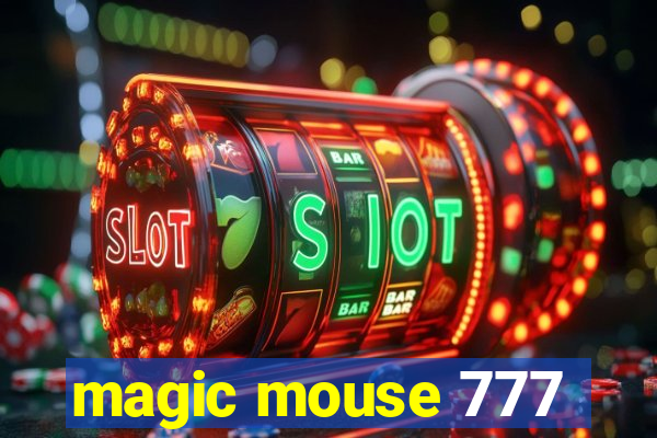 magic mouse 777